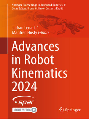 cover image of Advances in Robot Kinematics 2024